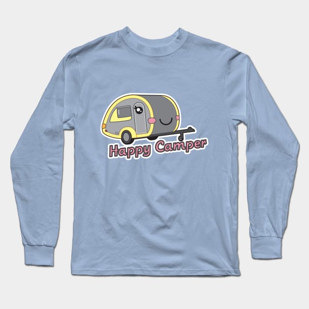 Happy Camper Long Sleeve T-Shirt by JAHGraphics